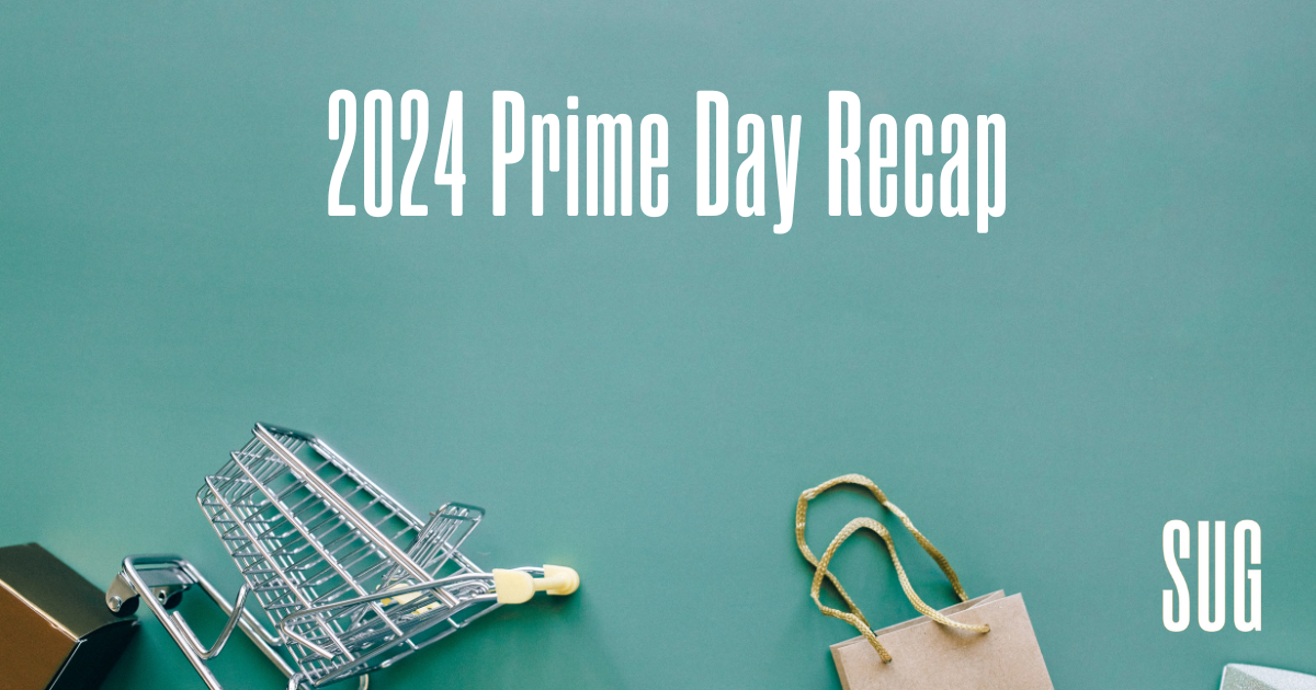 Prime Day Recap